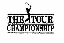 THE TOUR CHAMPIONSHIP