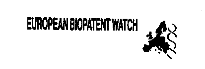 EUROPEAN BIOPATENT WATCH