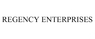 REGENCY ENTERPRISES