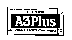 A3PLUS FULL BLEEDS CROP & REGISTRATION MARKS