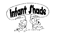 INFANT SHADE