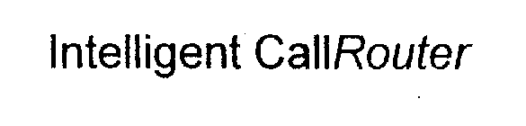 INTELLIGENT CALLROUTER