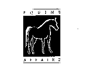 EQUINE AFFAIRE