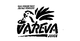 PEAK-SEASON FRUIT FRESHLY SQUEEZED VAREVA JUICE