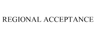 REGIONAL ACCEPTANCE
