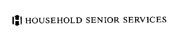 H HOUSEHOLD SENIOR SERVICES