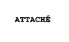 ATTACHE