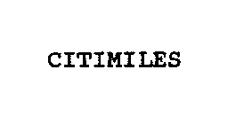 CITIMILES