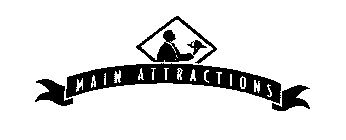 MAIN ATTRACTIONS