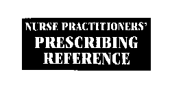 NURSE PRACTITIONERS' PRESCRIBING REFERENCE