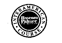 BASCOM PALMER EYE INSTITUTE INTERAMERICAN COURSE