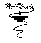 MED-THREADS