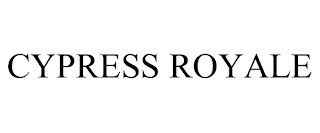 CYPRESS ROYALE