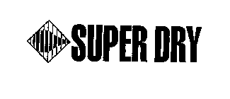 SUPER DRY