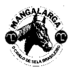 MANGALARGA O CAVALO DE SELA BRASIL EIRO