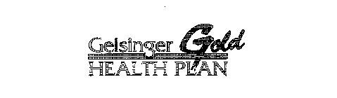 GEISINGER HEALTH PLAN GOLD