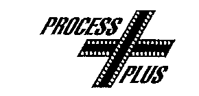 PROCESS PLUS