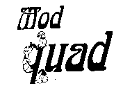 MOD QUAD