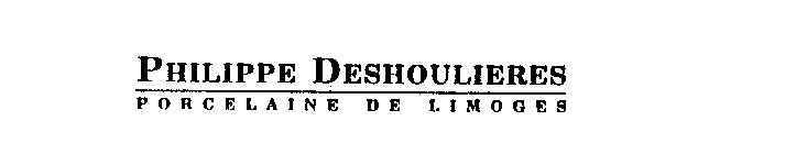 PHILIPPE DESHOULIERES PORCELAINE DE LIMOGES