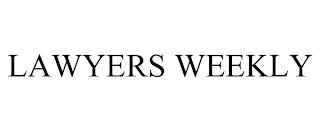 LAWYERS WEEKLY