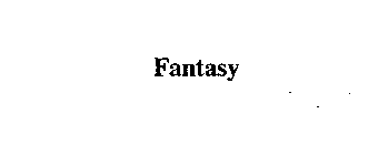 FANTASY