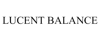 LUCENT BALANCE