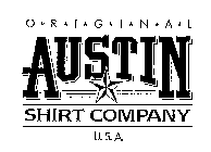 ORIGINAL AUSTIN SHIRT COMPANY U.S.A.