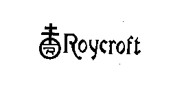 ROYCROFT