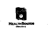 HEALTHSOURCE DIRECTORY