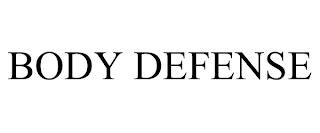 BODY DEFENSE