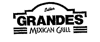 SENOR GRANDES MEXICAN GRILL