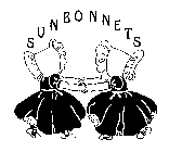 SUNBONNETS