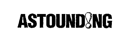 ASTOUND!NG