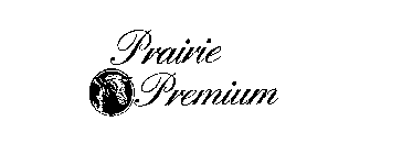 PRAIRIE PREMIUM