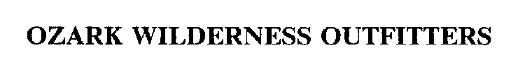 OZARK WILDERNESS OUTFITTERS