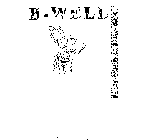 B-WELL HOME HEALTH CARE