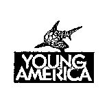 YOUNG AMERICA