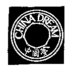 CHINA DREAM