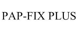 PAP-FIX PLUS