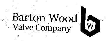 BARTON WOOD VALVE COMPANY BW