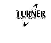 TURNER HOME SATELLITE