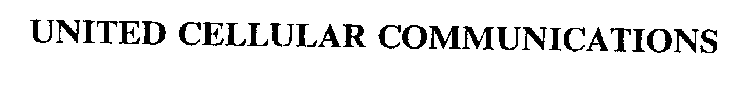UNITED CELLULAR COMMUNICATIONS