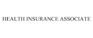 HEALTH INSURANCE ASSOCIATE