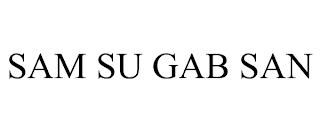 SAM SU GAB SAN