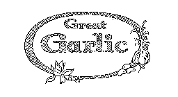 GREAT GARLIC