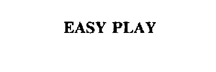 EASY PLAY