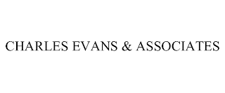 CHARLES EVANS & ASSOCIATES