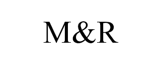 M&R