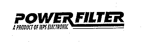 POWER FILTER A PRODUCT OF IEPS ELECTRONIC