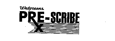 WALGREENS PREX-SCRIBE